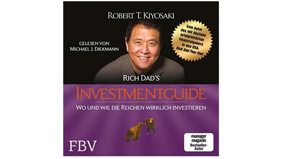 Diese 5 Hörbücher machen schlau Geld anlegen mit Robert Kiyosaki