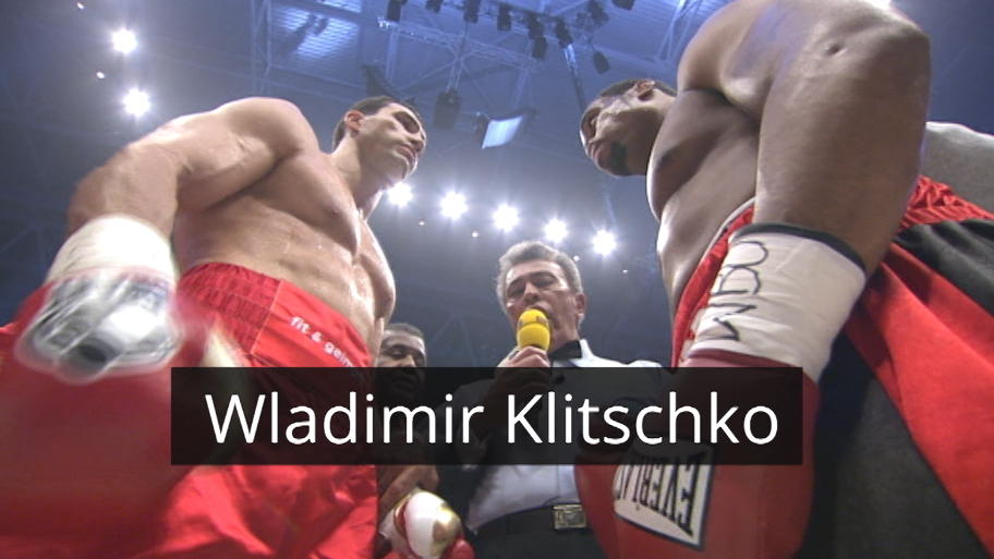 Wladimir Klitschkos größte Kämpfe Wladimir Klitschkos größte Kämpfe