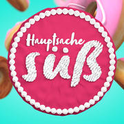 Hauptsache Süß Hauptsache Süß