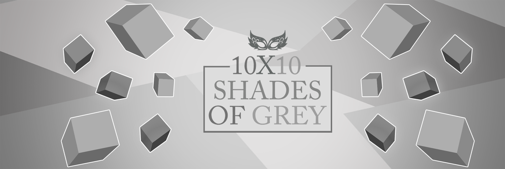 10x10 Shades of Grey