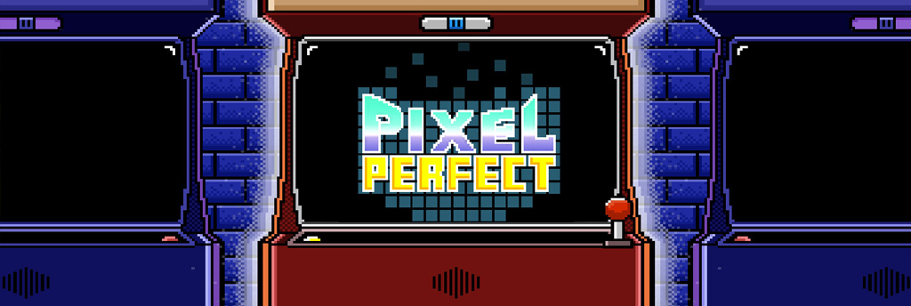 Pixel Perfect