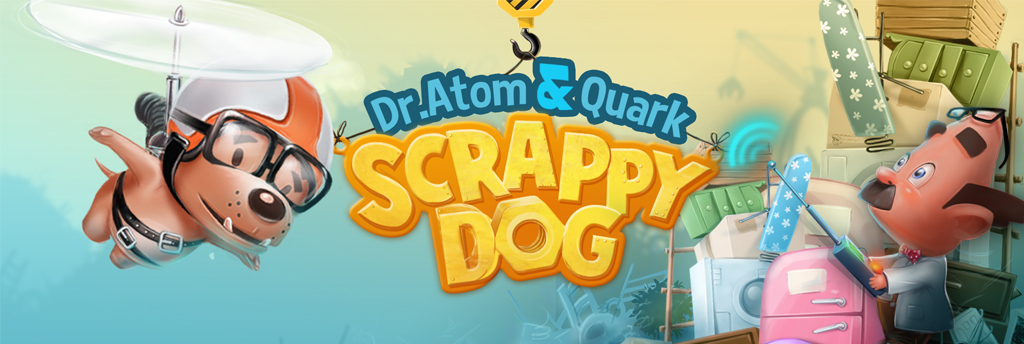 Atom & Quark: Scrappy Dog