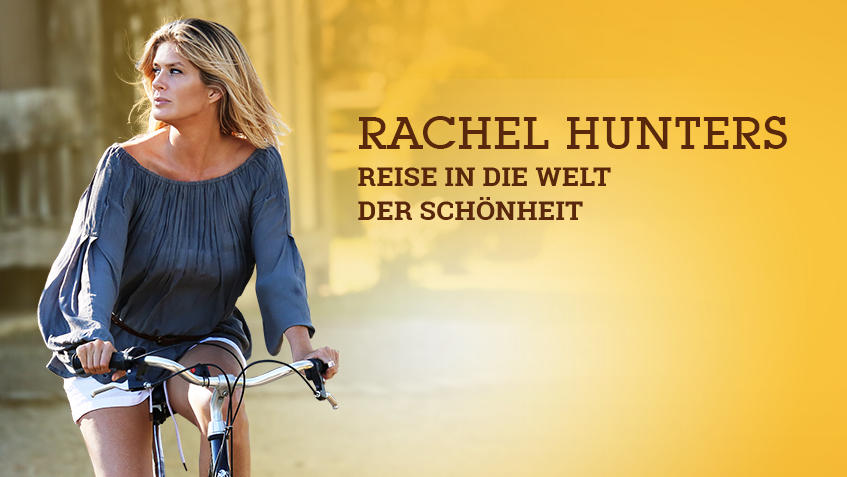 Rachel Hunters Reise