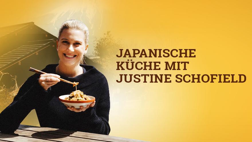 Japanische Küche mit Justine Schofield