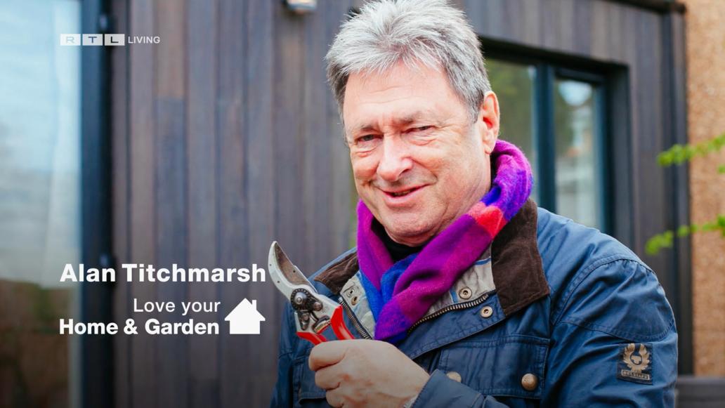 Alan Titchmarsh: Love your Home & Garden