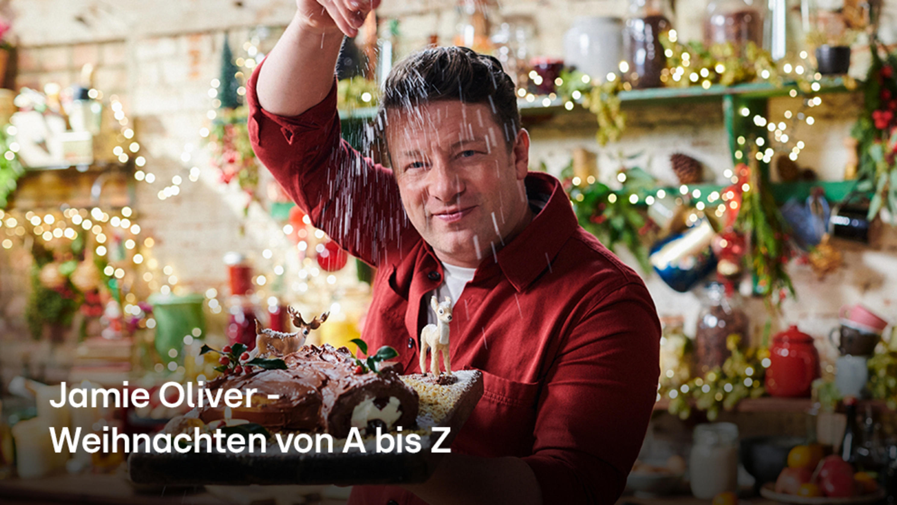 Jamie Oliver Weihnachten von A bis Z